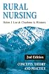 Rural Nursing: Concepts, Theory, and Practice, 2nd Edition