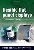 Flexible Flat Panel Displays (Wiley Series in Display Technology)