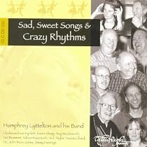 Sad Sweet Songs and Crazy Rhythms