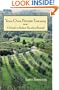 Your Own Private Tuscany: A Guide to Italian Vacation Rentals