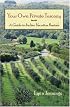 Your Own Private Tuscany: A Guide to Italian Vacation Rentals