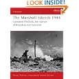 The Marshall Islands 1944: "Operation Flintlock, the capture of Kwajalein and Eniwetok" (Campaign)