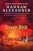 Grave Risk (Hideaway, Book 7)