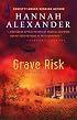 Grave Risk (Hideaway, Book 7)