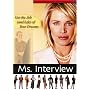 Ms. Interview
