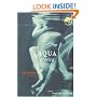 Aqua Erotica: 18 Stories for a Steamy Bath