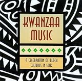 A Kwanzaa Music: Celebration of Black Cultures in Song
