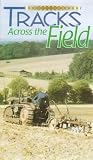 Tracks Across the Field [VHS]