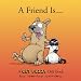 A Friend Is: A Get Fuzzy Gift Book by Darby Conley ISBN 0740741705