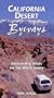 California Desert Byways: 60 Backcountry Drives for the Whole Family