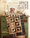 Miss Rosie's Spice of Life Quilts (Leisure Arts #5026)