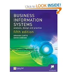Business Information Systems: Analysis, Design and Practice