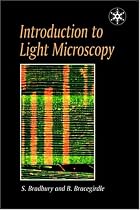 Introduction to Light Microscopy (Royal Microscopical Society Microscopy Handbooks)