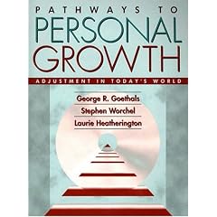 Pathways to Personal Growth: Adjustment in Today's World