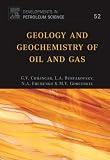 Geology and Geochemistry of Oil and Gas: 52 (Developments in Petroleum Science)