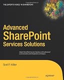 Advanced SharePoint Services Solutions Books for Professionals by Professionals