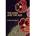 The Mind and the Way: Buddhist Reflections on Life