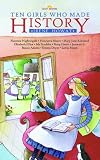 Review CF4kids  / Ten Girls Who Made History (Light Keepers)