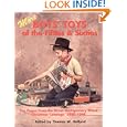 More Boys' Toys of the Fifties and Sixties: Toy Pages from the Great Montgomery Wards... by Thomas W. Holland
