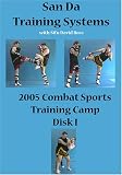 2005 Combat Sports Camp Vol 1