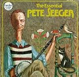 The Essential Pete Seeger