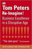 Reimagine!: Business Excellence in a Disruptive Age