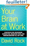 Your Brain at Work: Strategies for Ov...