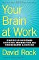 Your Brain at Work