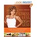 Stress Less, Weigh Less: Follow Holly to Increase Energy, Eat the Food You Love, and Enjoy an Ageless Body