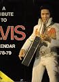 A Tribute to Elvis Calendar 1978-1979. Authorized Collector's Edition.