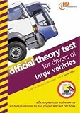 The official theory test for drivers of large vehicles : including the questions and answers from 5 June 2000