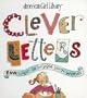 Clever Letters: Fun Ways to Wiggle Your Words (American Girl Library)