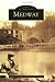 Medway   (MA)  (Images  of  America)