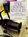 Book cover of Stage Lighting Revealed: A Design and Execution Handbook.