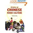 Origins Of Chinese Food Culture by  Qiu Yao Hong