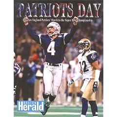 Patriots Day: The New England Patriots' March to the Super Bowl Championship