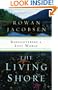 The Living Shore: Rediscovering a Lost World