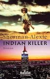 Indian Killer.