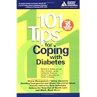 101 Tips for Coping with Diabetes by Richard L. Rubin