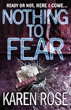 Cover of Nothing to Fear by Rose Karen 0755337018