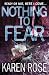 Nothing To Fear (book #4)