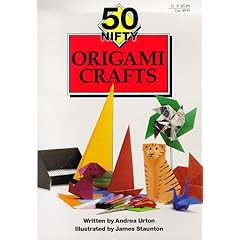 50 Nifty Origami Crafts