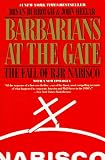 Barbarians at the Gate: The Fall of RJR Nabisco