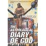 The Astrological Diary of God