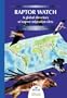 RAPTOR WATCH (Birdlife Conservation)