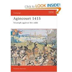 Agincourt, 1415: Triumph Against the Odds (Osprey Campaign)
