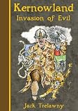 Kernowland 3 Invasion of Evil (Kernowland in Erthwurld)