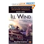 Ill Wind (Weather Warden, Book 1) by Rachel Caine