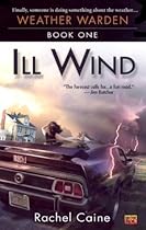 Ill Wind: Book One of the Weather Warden