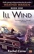 Ill Wind (Weather Warden, Book 1)